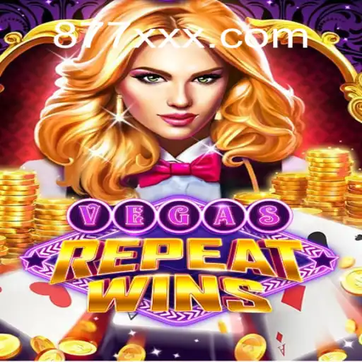 Discover the Thrilling World of VegasRepeatWins: A Journey Through 877X.com Oficial Slots Brasil #1